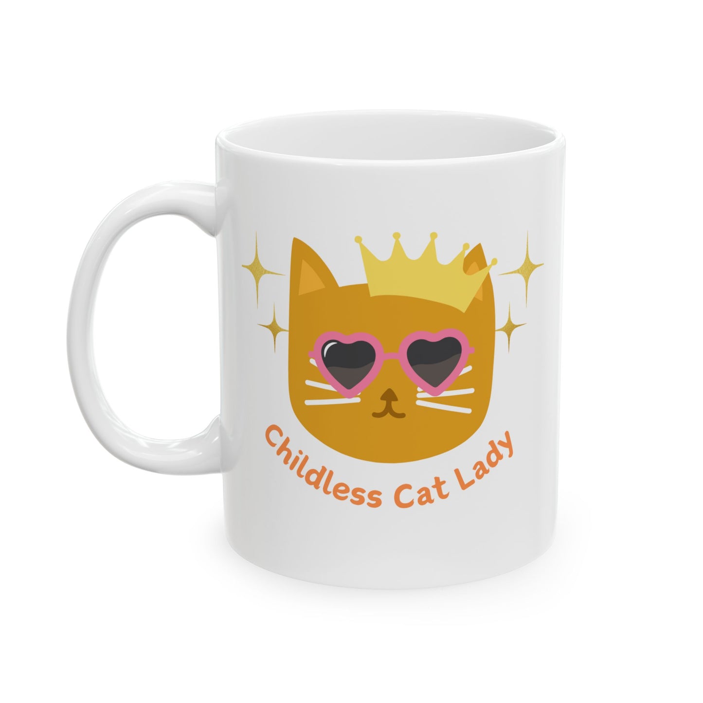 Childless Cat Lady Ceramic Mug, (11oz, 15oz)